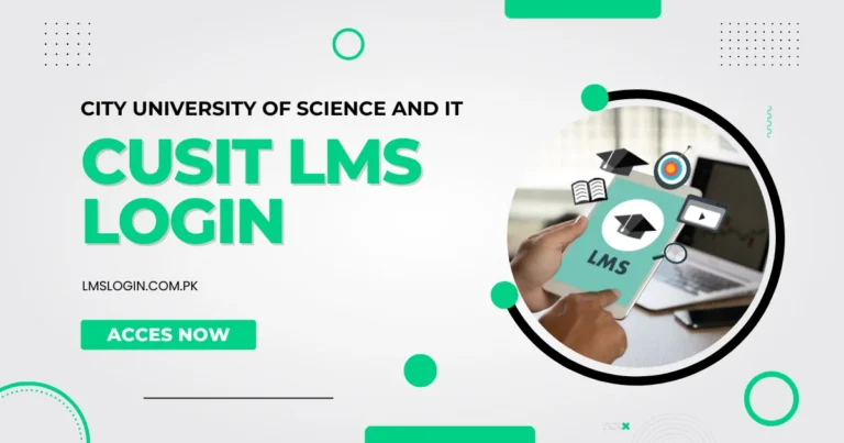 Cusit LMS Login – City University of Science and Information Technology