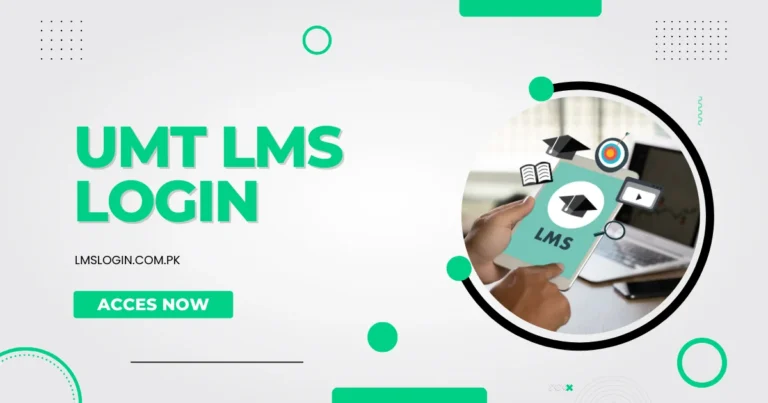 UMT LMS Login – University of Management and Technology