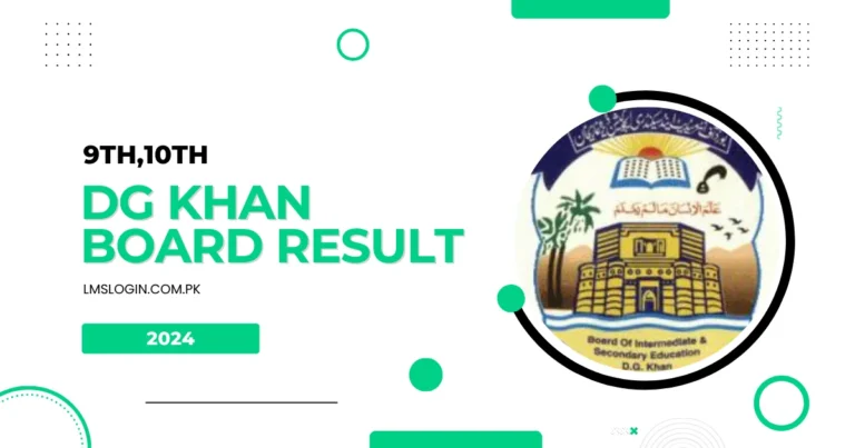 How to Check 9th/10th DG Khan Board Result