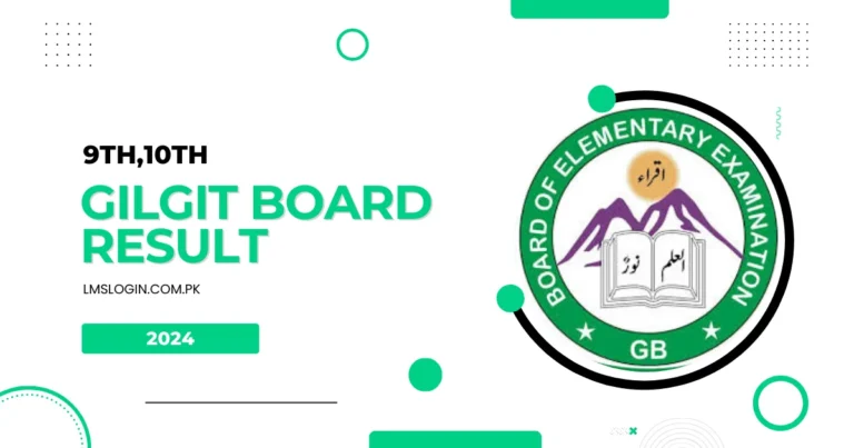 How to Check 9th/10th Gilgit Board Result